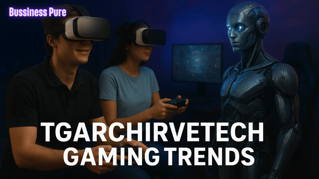 tgarchirvetech gaming trends 1 Tgarchirvetech Gaming Trends 2025: What Everyone Needs