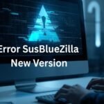 Fixing Code SusBlueZilla: Complete Troubleshooting Guide