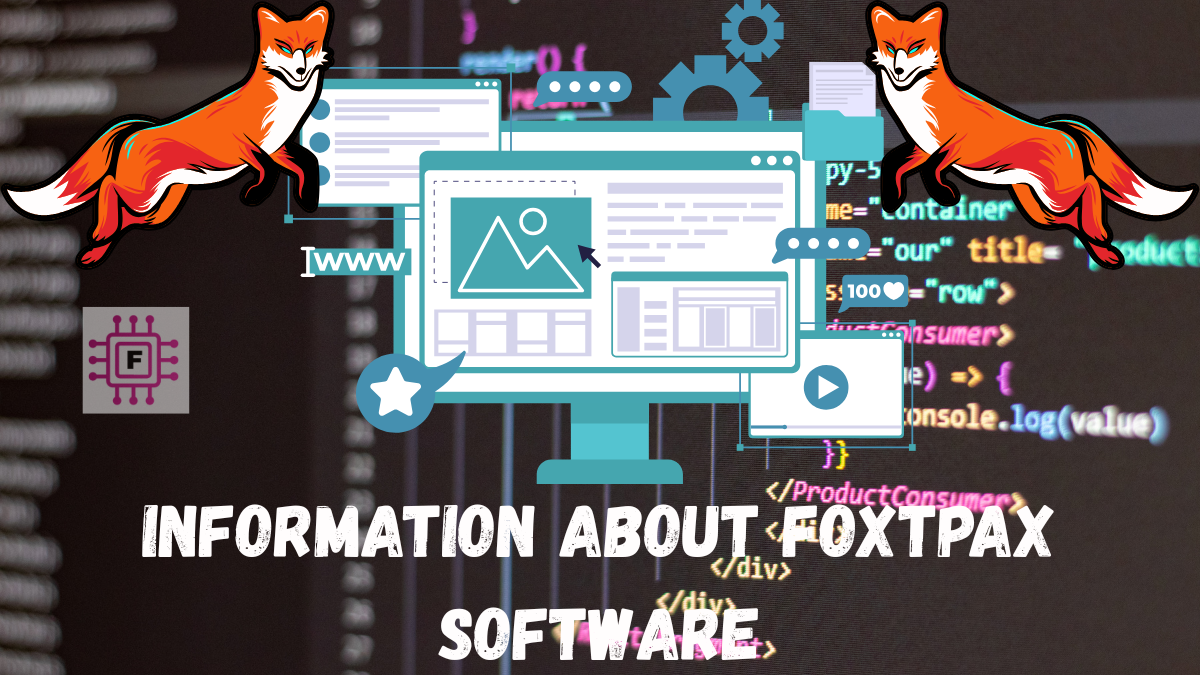 Foxtpax Software: Streamlining Business Operations