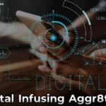 Digital Infusing Aggr8Tech: Smarter Business Insights