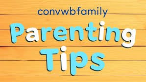 Practical Parenting Tips Convwbfamily for Everyday Life